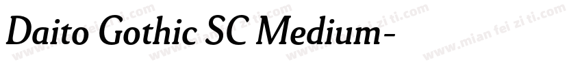 Daito Gothic SC Medium字体转换